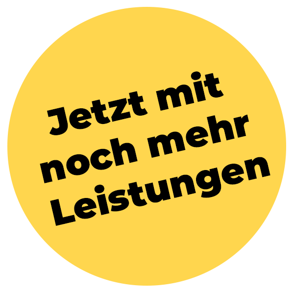 Jetzt noch mehr Leistungen